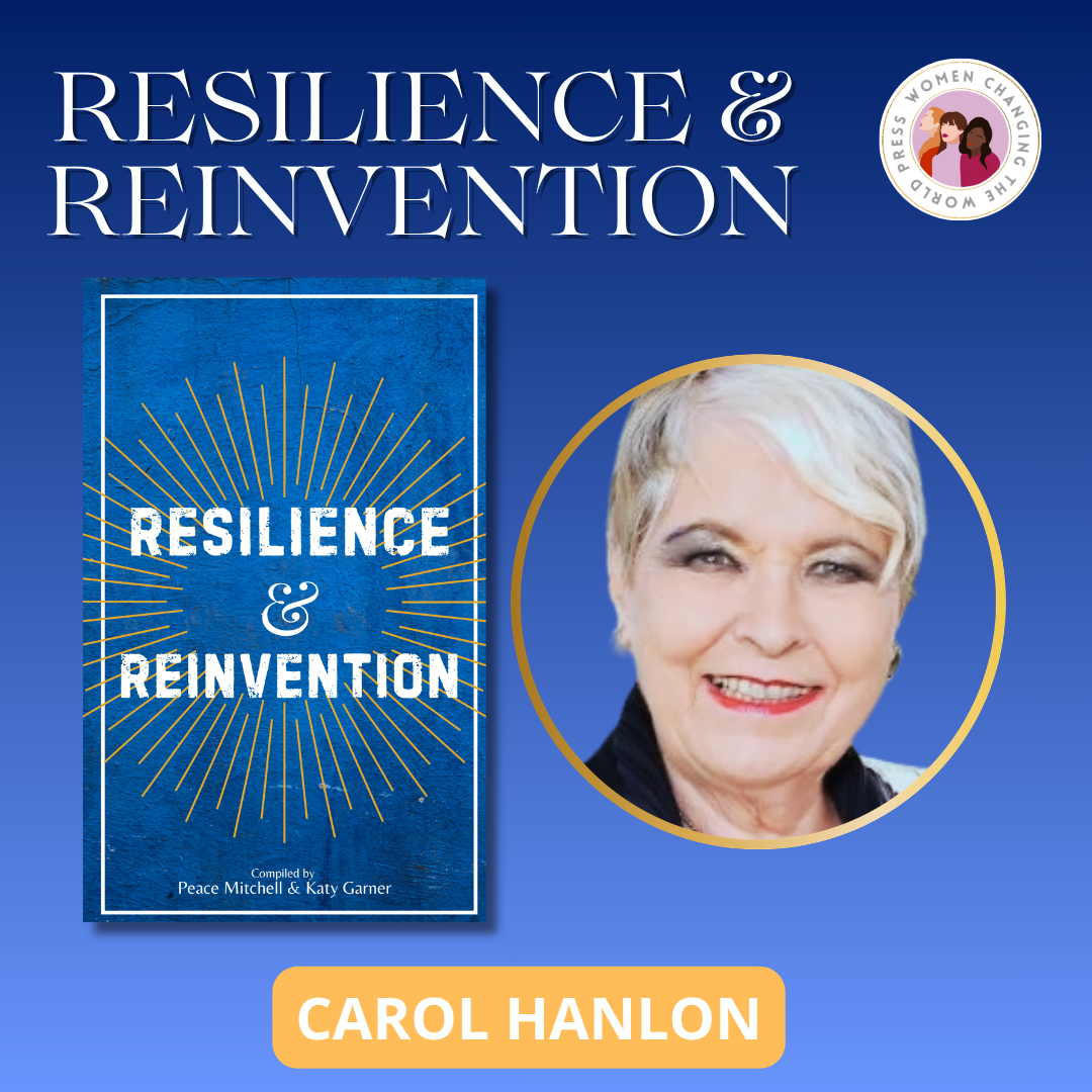 resilience & reinvention carol hanlon